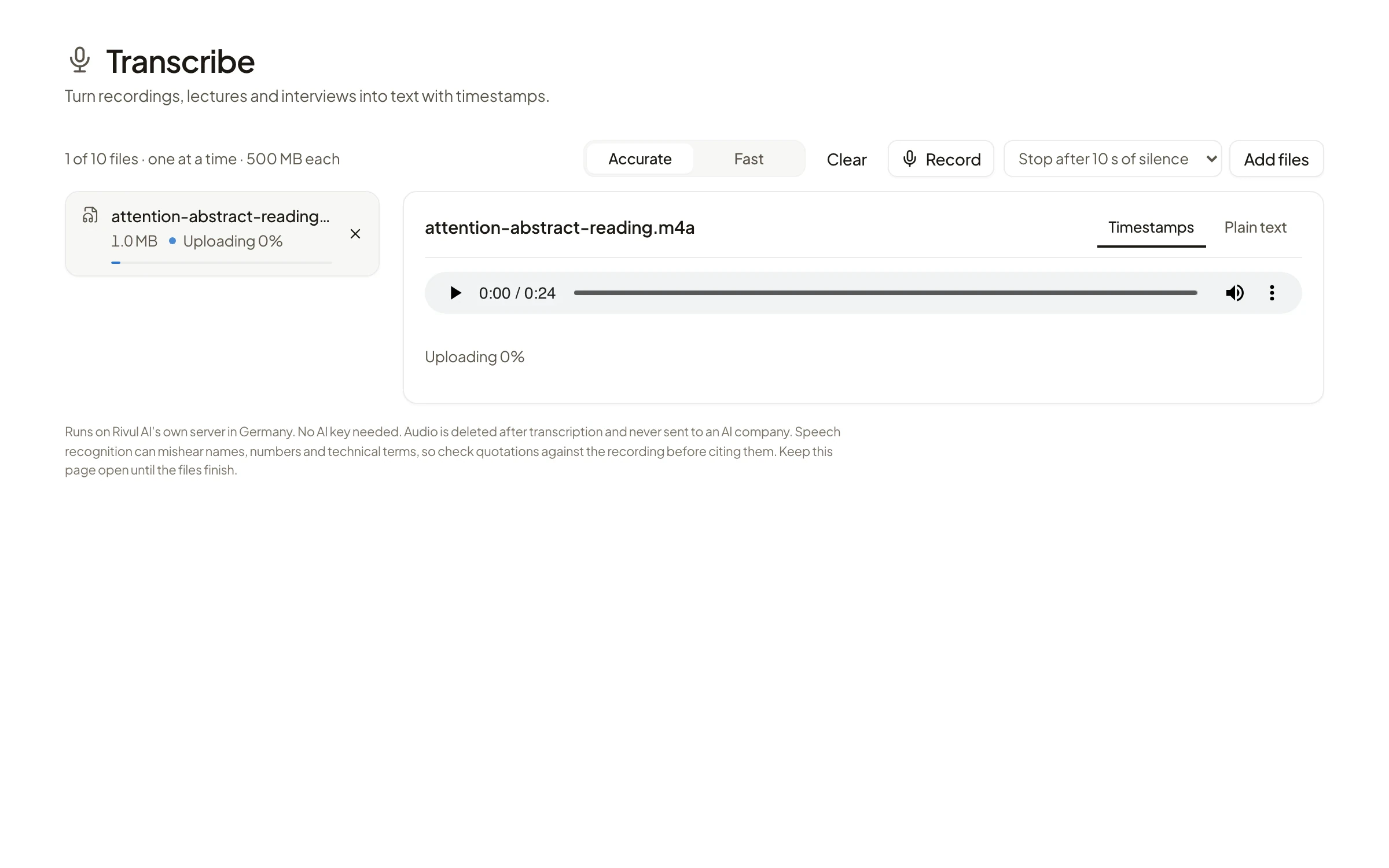 Transcribe uploading an audio file, with Accurate and Fast modes, a Record button and Timestamps and Plain text tabs